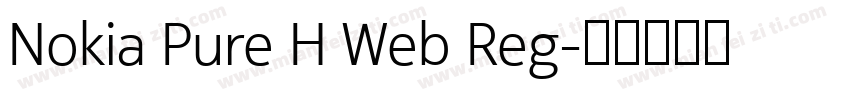 Nokia Pure H Web Reg字体转换